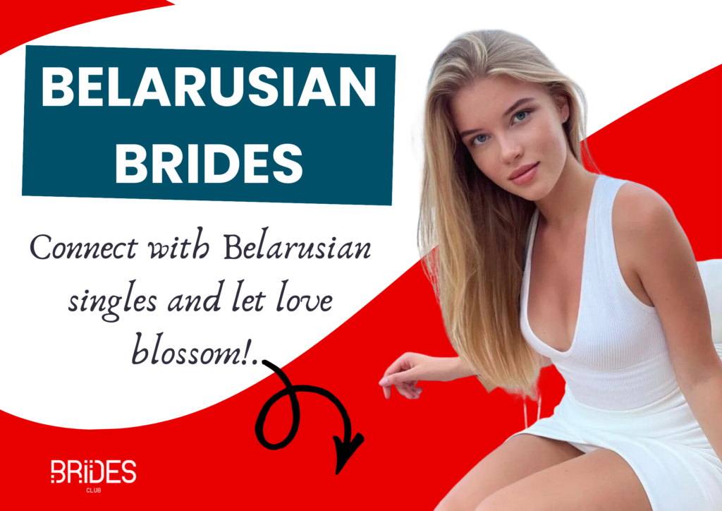 Belarusian Mail Order Brides: What Foreign Man Find in Belarus Girls for Marriage?
