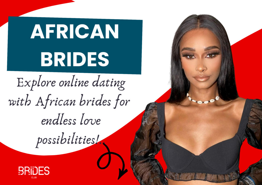 African Brides: What To Know Before Getting An African Mail Order Wife