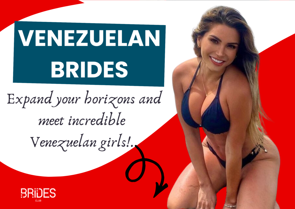Venezuelan Mail Order Brides: What Makes Venezuela Girl for Marriage Special?