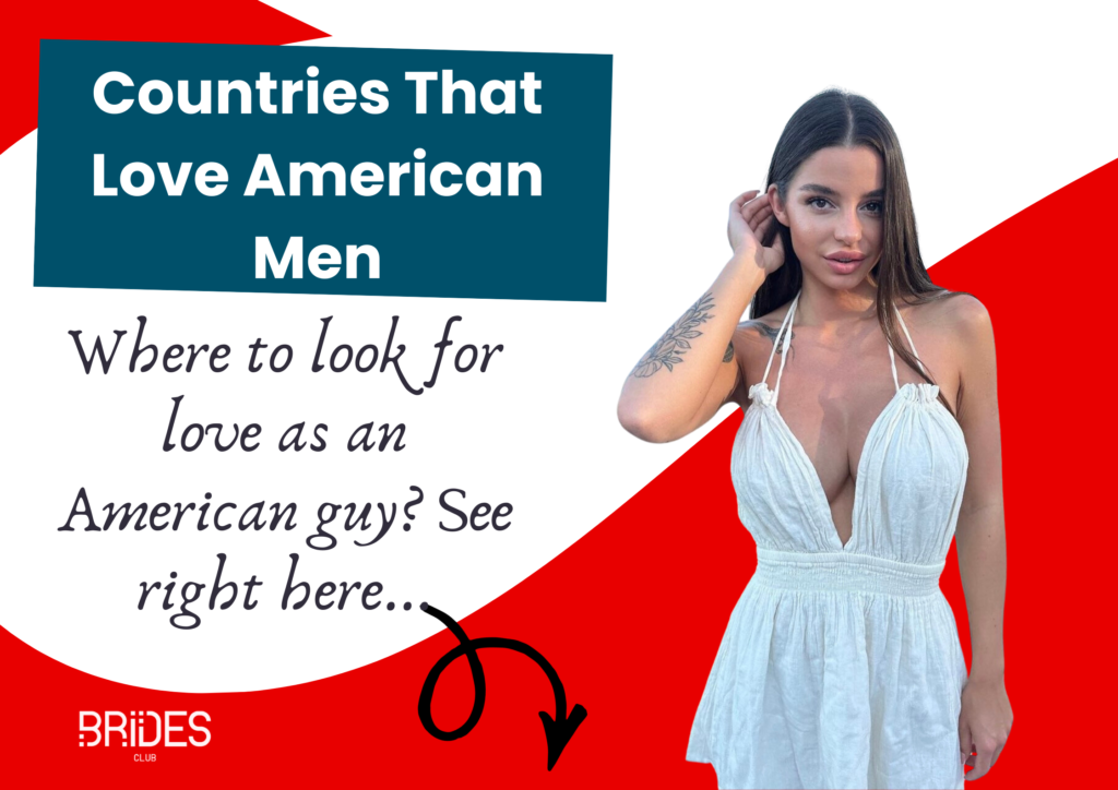 Countries That Love American Men (2024)