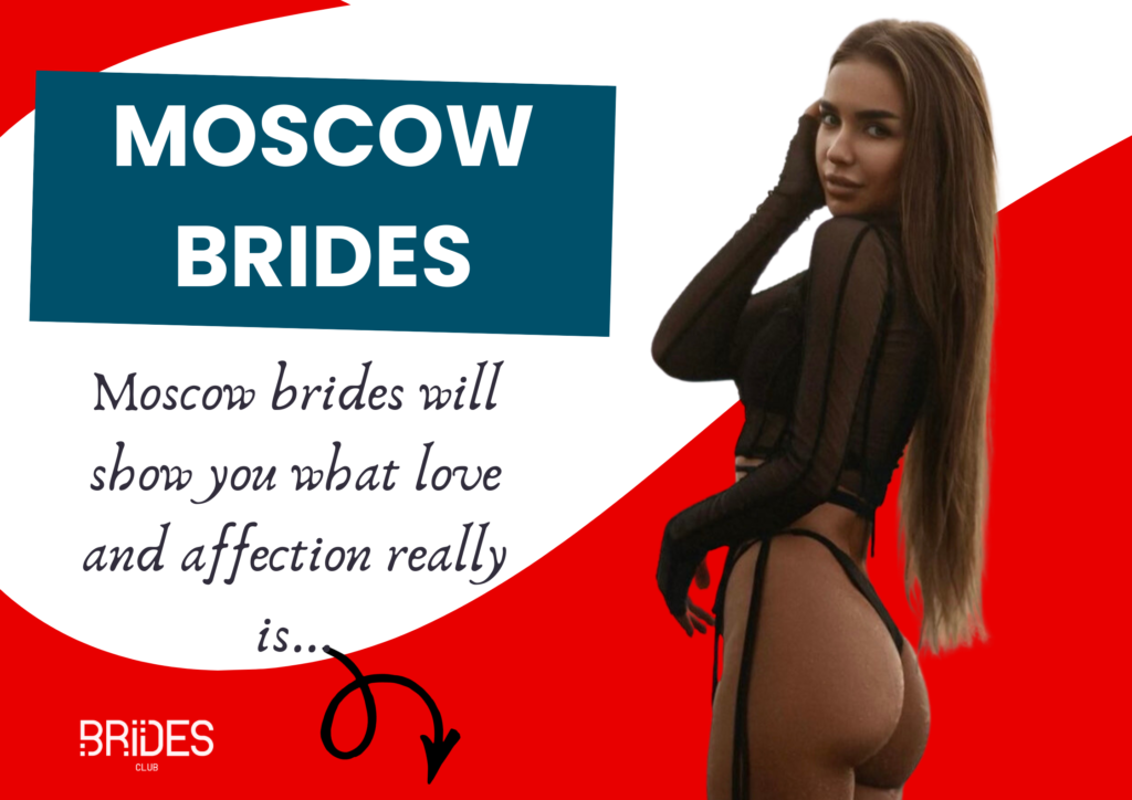 Moscow Brides: Key Things to Know About Moscow Wives