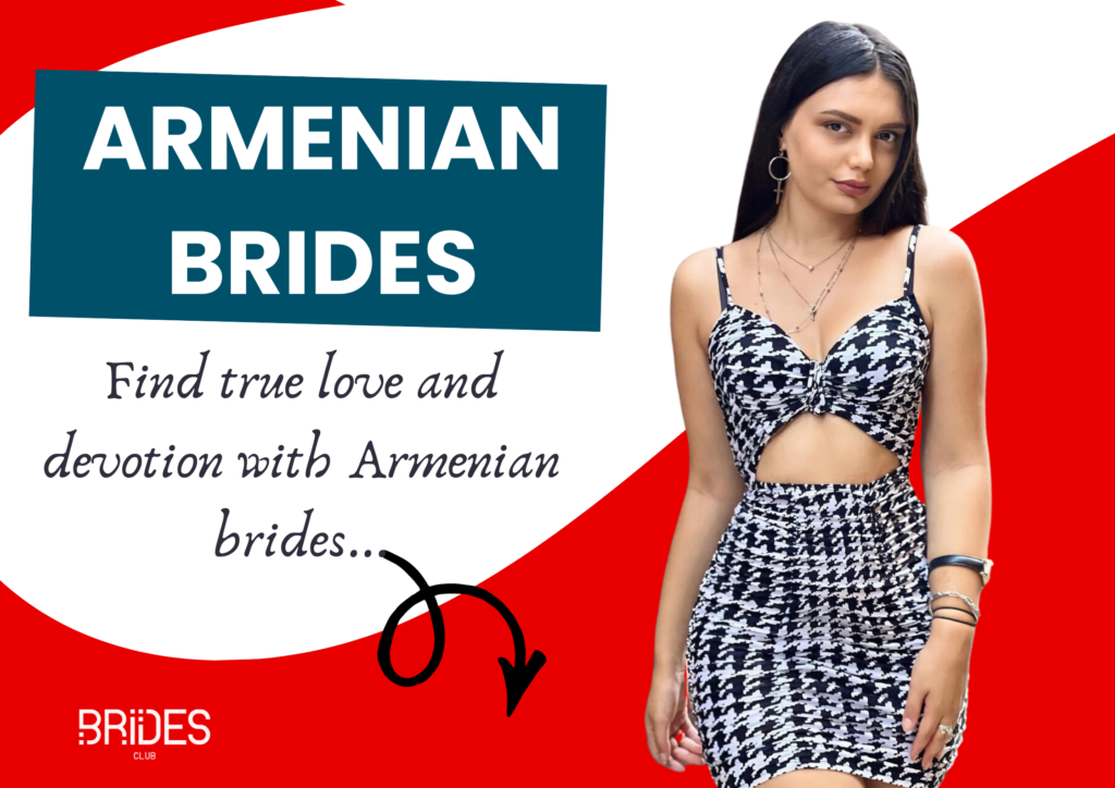 Armenian Brides: Get to Know the Charming Armenian Girls