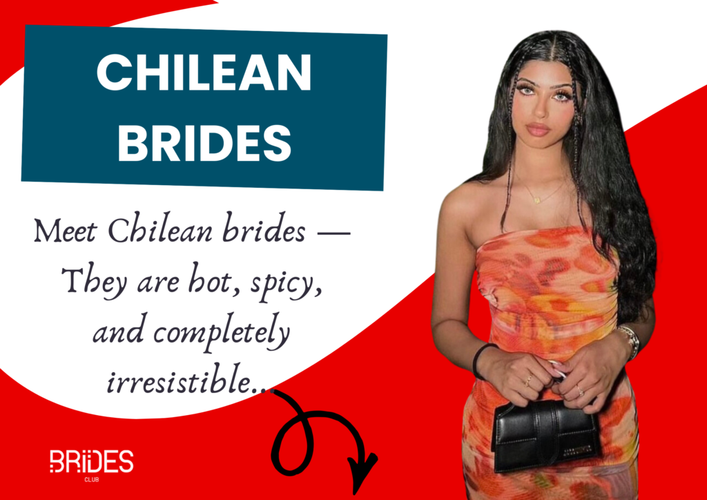 Chilean Brides: How to Find a Chilean Wife in 2024