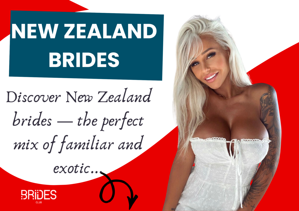 New Zealand Brides: Why New Zealand Women Are Simply Perfect