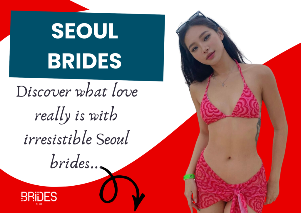 Meet Hot Seoul Mail Order Brides Online in 2024