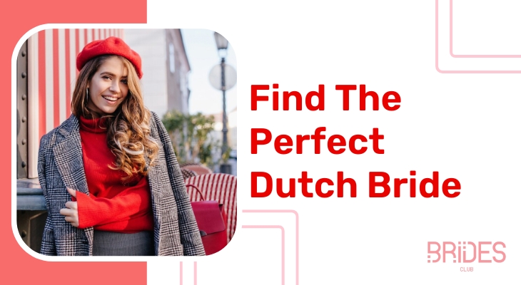 Dutch Mail Order Brides | Guide on Dating Dutch Women