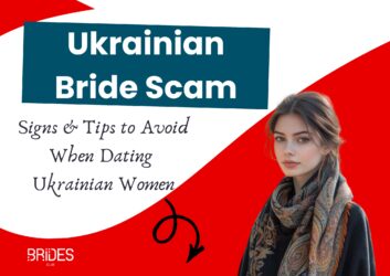 Ukraine Bride Scam: How Not to Fall into the Trap?